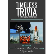 Episode Ten: Astronauts, Moon Shots & Spacewalks